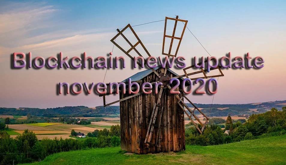 blockchain news update november 2020