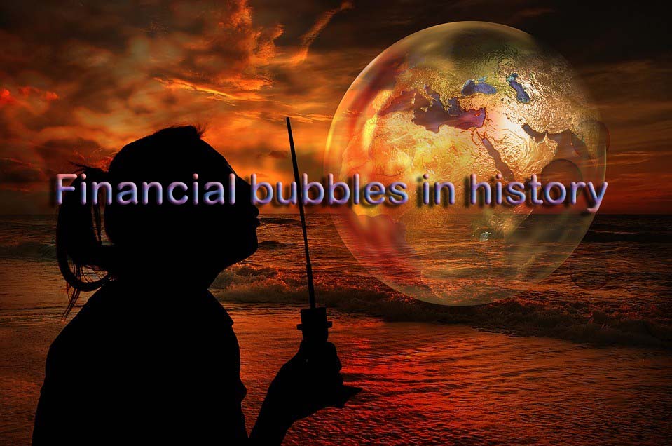 Financial bubbles in history, how to avoid bubbles burst?